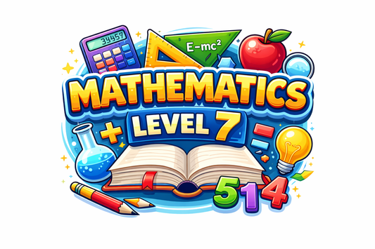 Mathematics Level 7